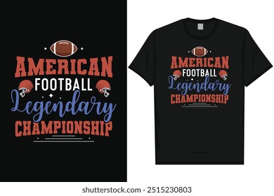 American football legendary championship rugby playing typography graphics tshirt design