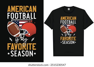 American football is my favorite season rugby playing typography graphics tshirt design