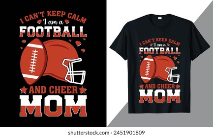 American Football Quotes T shirt Design, American Football Typography Vector Art, American Football  Graphics Illustration