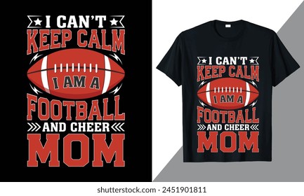 American Football Quotes T shirt Design, American Football Typography Vector Art, American Football  Graphics Illustration