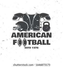 American football or rugby club badge. Vector illustration Concept for shirt, logo, print, stamp, tee, patch. Vintage typography design with american football ball, shoulder pads and helmet silhouette