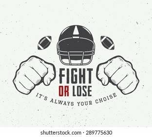 American football or rugby motivation with helm, fists and ball in vintage style. Vector illustration