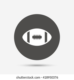 American football sign icon. Team sport game symbol. Gray circle button with icon. Vector