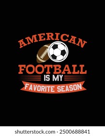 american football t shart design. this vector for t shirt and other uses.