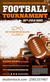 American football tournament poster template with ball, grungy elements and place for your photo - vector illustration