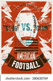 American football typographical vintage grunge style poster. Retro vector illustration.