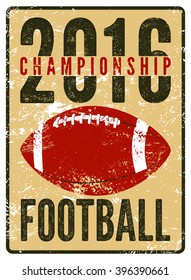 American football typographical vintage grunge style poster. Retro vector illustration.