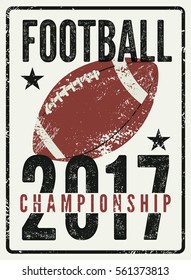 American football typographical vintage grunge style poster. Retro vector illustration.