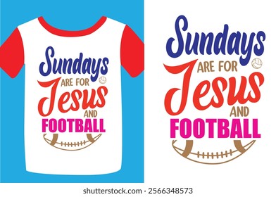 American football vector T shirt design. Inspirational and motivational quotes shirt design. Football t-shirt design ready for print, poster, mug, sticker