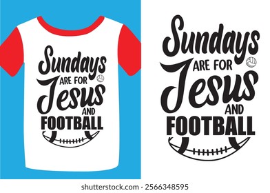 American football vector T shirt design. Inspirational and motivational quotes shirt design. Football t-shirt design ready for print, poster, mug, sticker