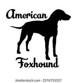 American Foxhound  dog silhouette, dog, dog breeds, logo, vector, silhouette, i love my dog, animal, illustration, icon, sign, design, black, symbol, pet, love