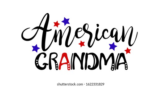 American grandma Patriotic Cut files Independence day