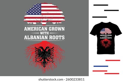 American Grown with Albanian Roots