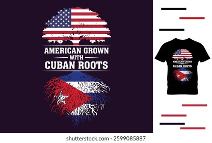 American grown with Cuban roots