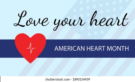 American Heart Month Background, Poster, Card