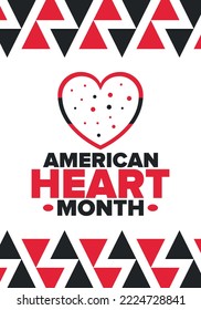 American Heart Month In United States. Celebrate Annual In February. Nationwide Problem Of Heart And Blood Vessel Diseases. Medical Healthcare Concept. Support And Protection Campaign. Vector Poster