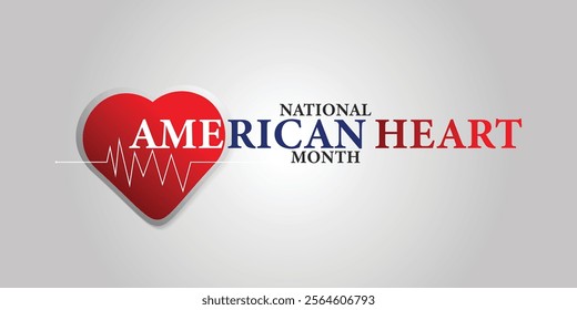 American heart month. Vector banner for social media. Illustration with text American heart month 2025. The U.S. flag in the shape of a heart