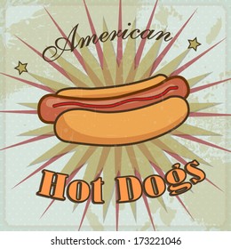 American hot dogs retro poster for different fast food restaurant or cafe illustration