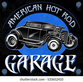 American hot rod garage. Stylish vintage poster of custom old school car with grunge background 