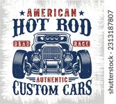 American hotrod drag race authentic custom cars - hot rod t shirt design vector