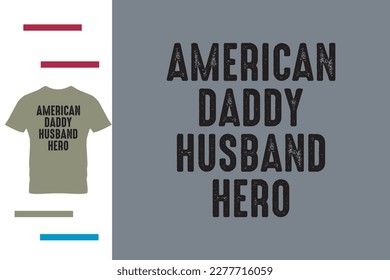 American husband t shirt design 