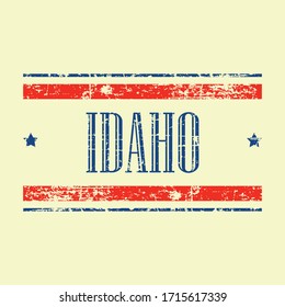 American Idaho state text design. Grunge texture with red and blue colors / stars. United States of America USA theme.