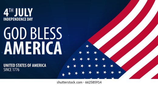 American Independence Day. God Bless America. 4th July. Template background for greeting cards, posters, leaflets and brochure. Vector illustration