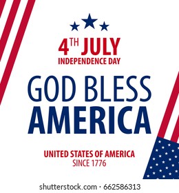 American Independence Day. God Bless America. 4th July. Template background for greeting cards, posters, leaflets and brochure. Vector illustration