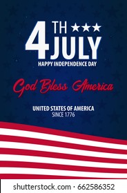 American Independence Day. God Bless America. 4th July. Template background for greeting cards, posters, leaflets and brochure. Vector illustration