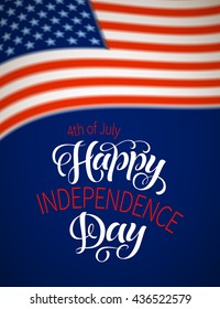 American Independence Day lettering. Vector illustration for cards, prints, festive typography design