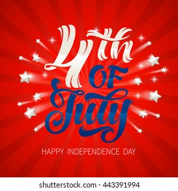 American Independence Day lettering. Vector illustration for cards, prints, festive typography design