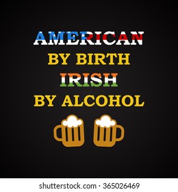 American and Irish - funny inscription template