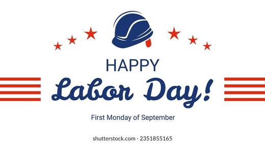 American Labor Day banner with text and working helmet, vector invitation with September 1st, Workers Day with stars and stripes decoration.