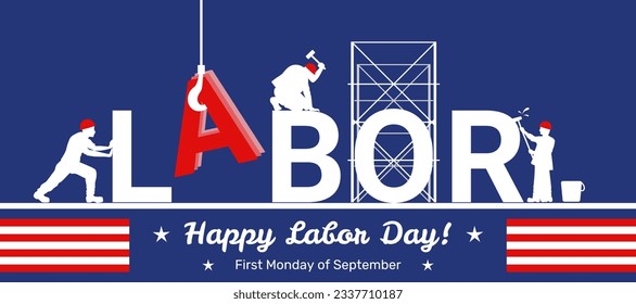 American Labor Day banner, vector invitation with Workers Day. illustrations of stylized text and builders silhouettes. 