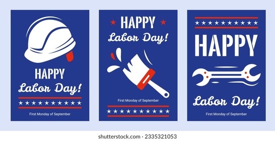 American Labor Day three posters with text and working tools, vector greeting with American Workers Day.