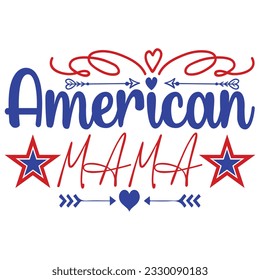 American mama, design and vector file.
