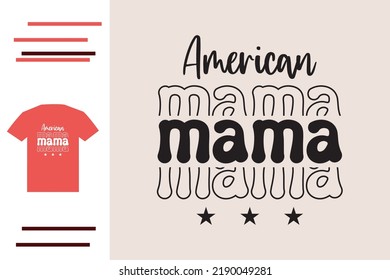 American mama t shirt design