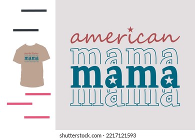 American mama t shirt design 