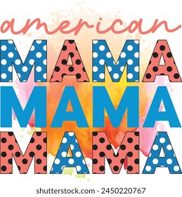 american mama T shirt Design Lover