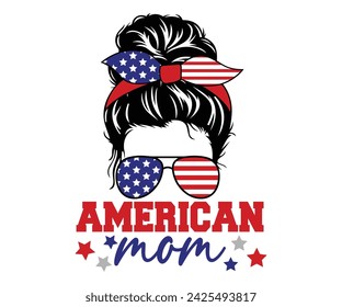 Camiseta de la madre americana, 4 de julio Camiseta, 4 de julio, América, bandera de EE.UU., vacaciones de EE.UU., patriótico, Día de la Independencia Camiseta, archivo de corte para la silueta de Cricut