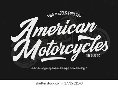 "American Motorcycles". Original Brush Script Font. Retro Typeface. Vector Illustration.