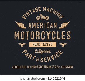 "American Motorcycles". Original handmade alphabet. Vintage font design and poster. Custom typeface. Vector.