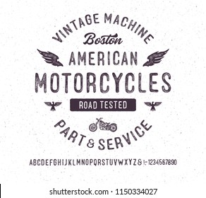 "American Motorcycles". Original handmade alphabet. Vintage font design and poster. Custom typeface. Vector.