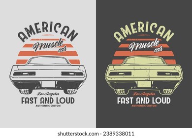 American Muscle car Vector T-Shirt Design. Vintage classic car black and white background prints t shirt. old colorful retro car tshirt graphics.