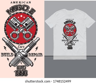  American Muscle cars build repair est 1990,T shirt design. print illustration vector, american t shirt