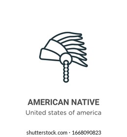 American Native Outline Vector Icon. Thin Line Black American Native Icon, Flat Vector Simple Element Illustration From Editable United States Of America Concept Isolated Stroke On White Background