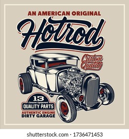 “An American Original Hotrod” T-Shirt was created with vector format Can be used for digital printing and screen printing