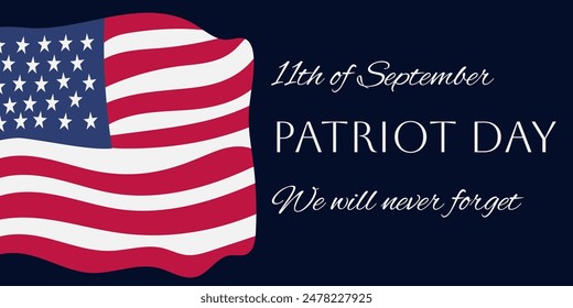 American Patriot day poster, banner, flyer, background or greetings with fluttering US flag on dark background. Vector hand drawn typographic composition