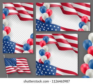 American patriotic festive posters set. Realistic waving american flag and colorful air balloons on transparent background. Independence and freedom vector layouts. USA national celebration concepts