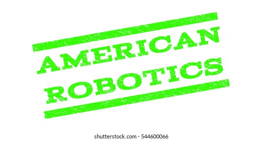 American Robotics watermark stamp. Text tag between parallel lines with grunge design style. Rubber seal stamp with dirty texture. Vector light green color ink imprint on a white background.
